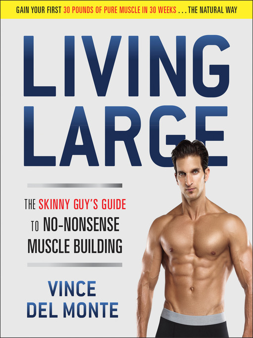 Title details for Living Large by Vince Del Monte - Available